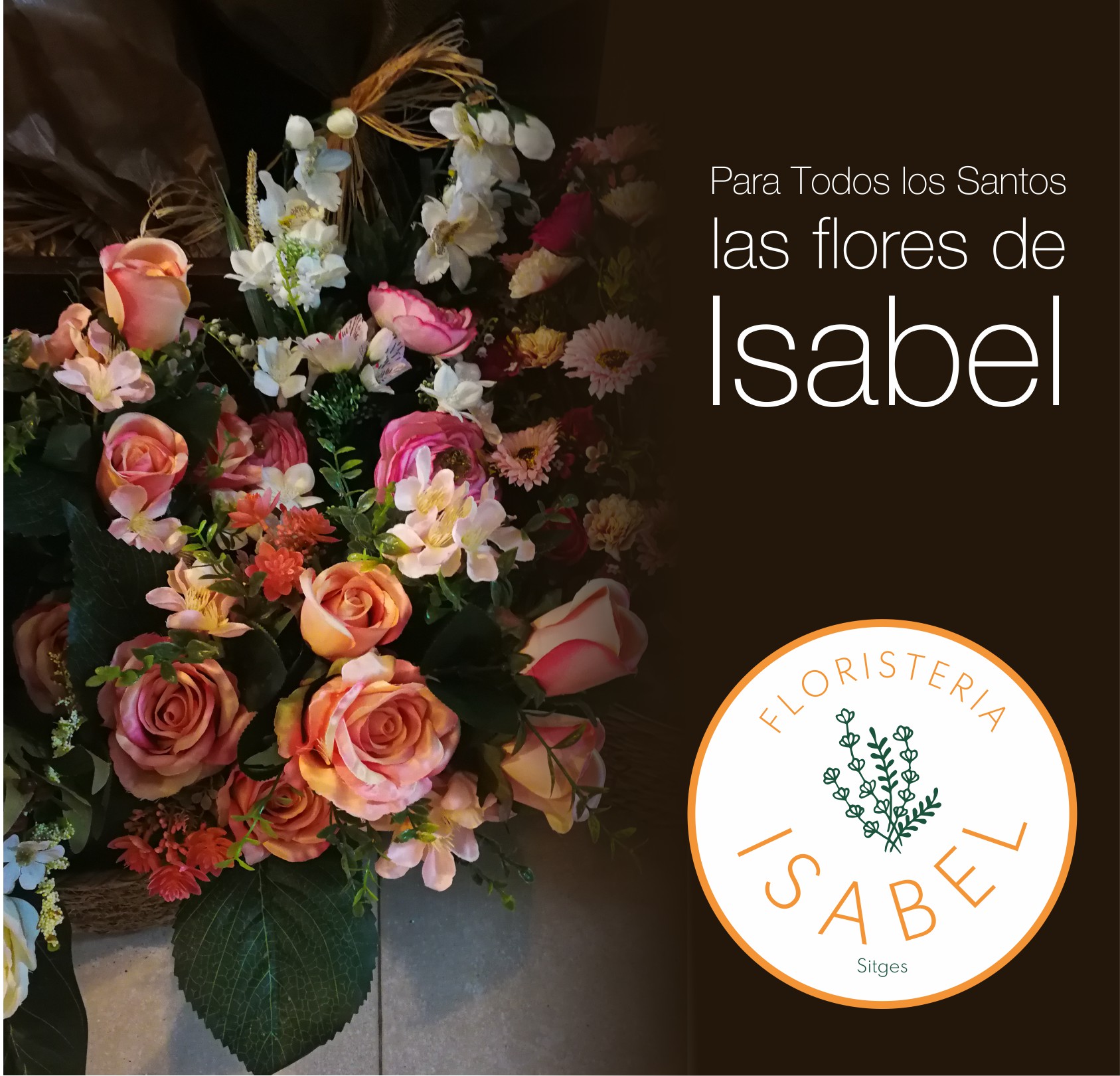 Love Sitges | Para Todos los Santos, las flores de Isabel